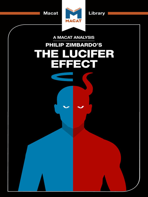 Title details for A Macat Analysis of The Lucifer Effect by Philip Zimbardo - Wait list